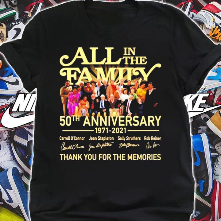 All in the Family 50th anniversary 1971-2021 thank you for the memories t-shirt shirt