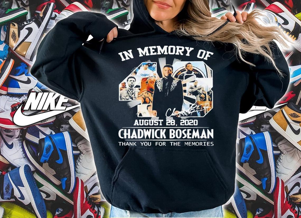 In memory of August 28 2020 Chadwick Boseman thank You for the memories T-shirt hoodie