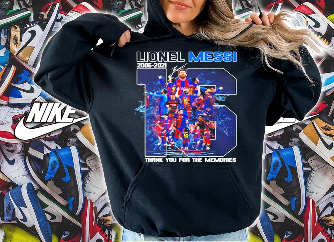 Lionel Messi 2005-2021 thank you for the memories signature shirt hoodie