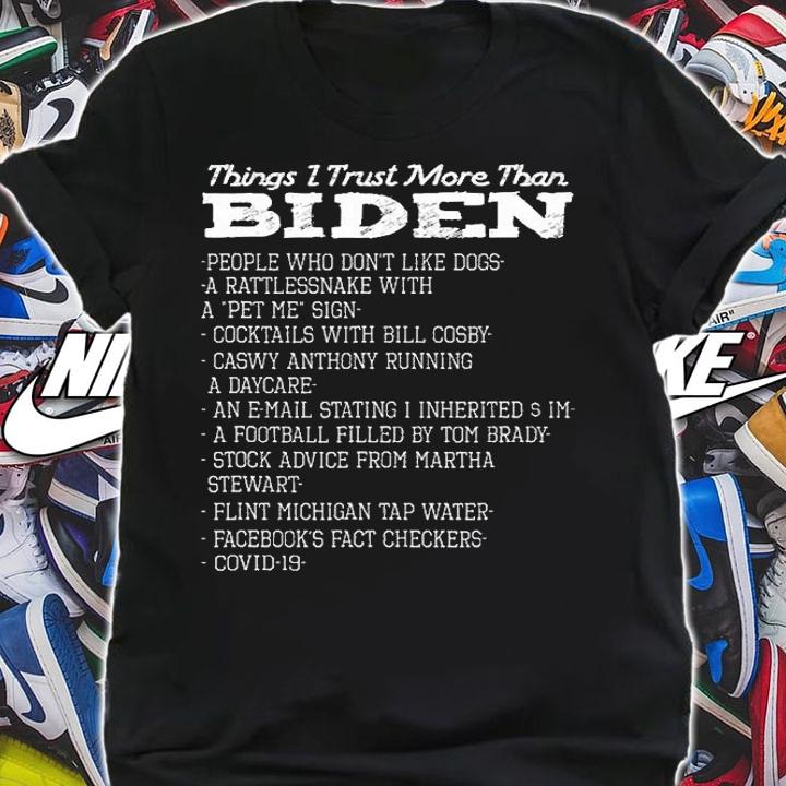 Things I Trust More Than Biden Vintage T-Shirt shirt
