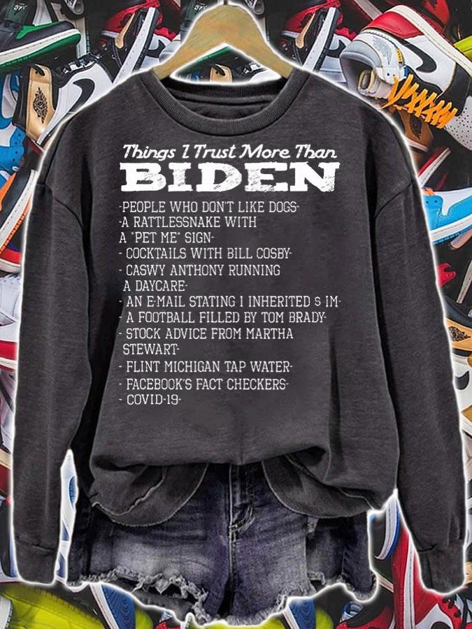 Things I Trust More Than Biden Vintage T-Shirt sweatshirt