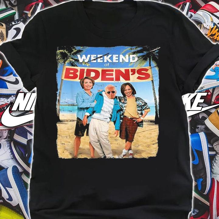 Weekend At Biden's Funny Joe Biden President Democrat T-Shirt
