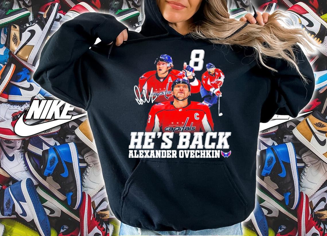 He's Back Alexander Ovechkin signature shirt