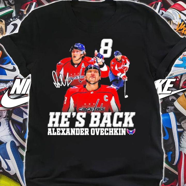 He's Back Alexander Ovechkin signature shirt