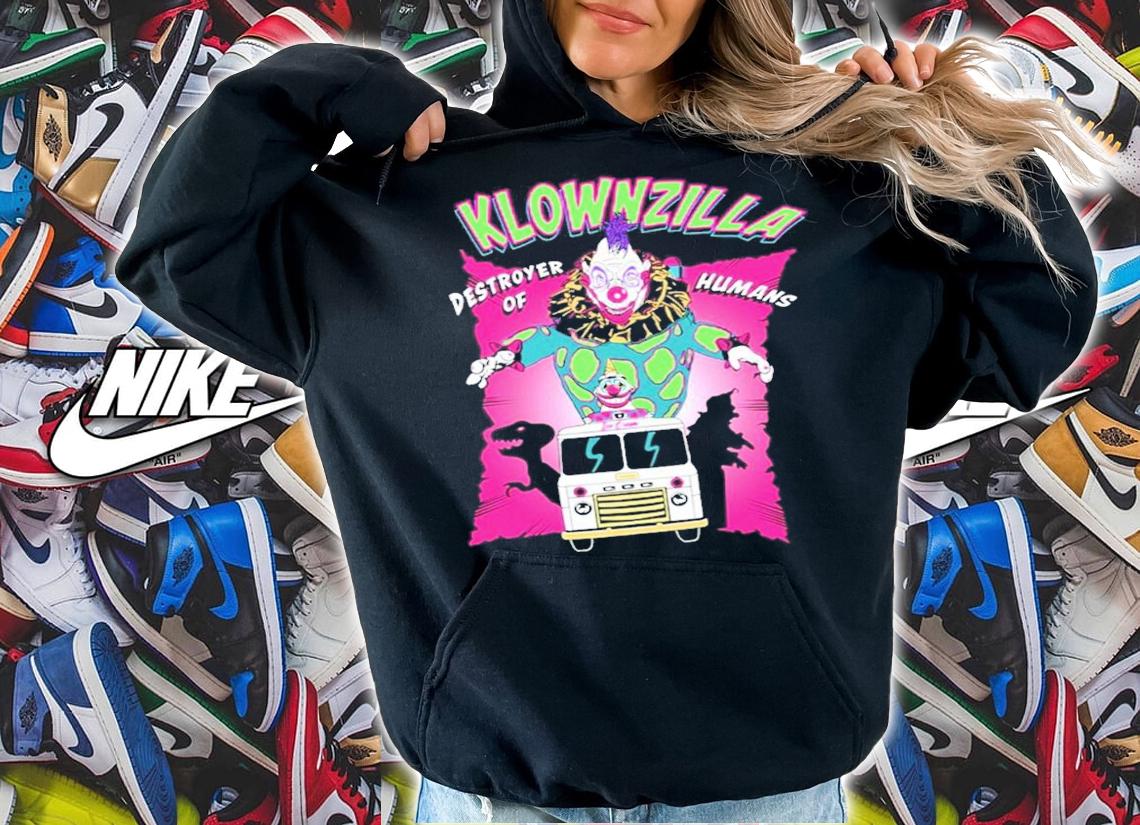Klownzilla Killer destroyer of humans shirt