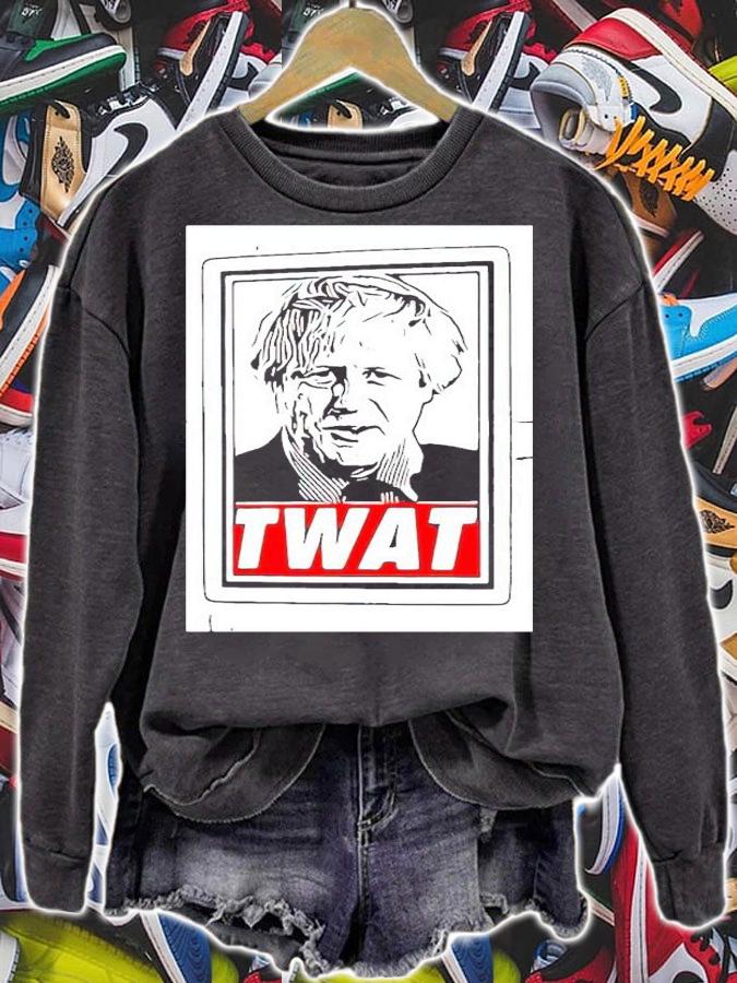 Boris Johnson TWAT t-shirt sweatshirt