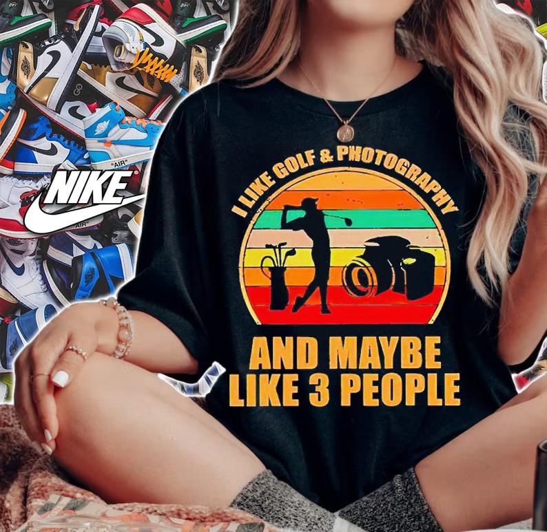 I like golf and photography and maybe like 3 people vintage shirt