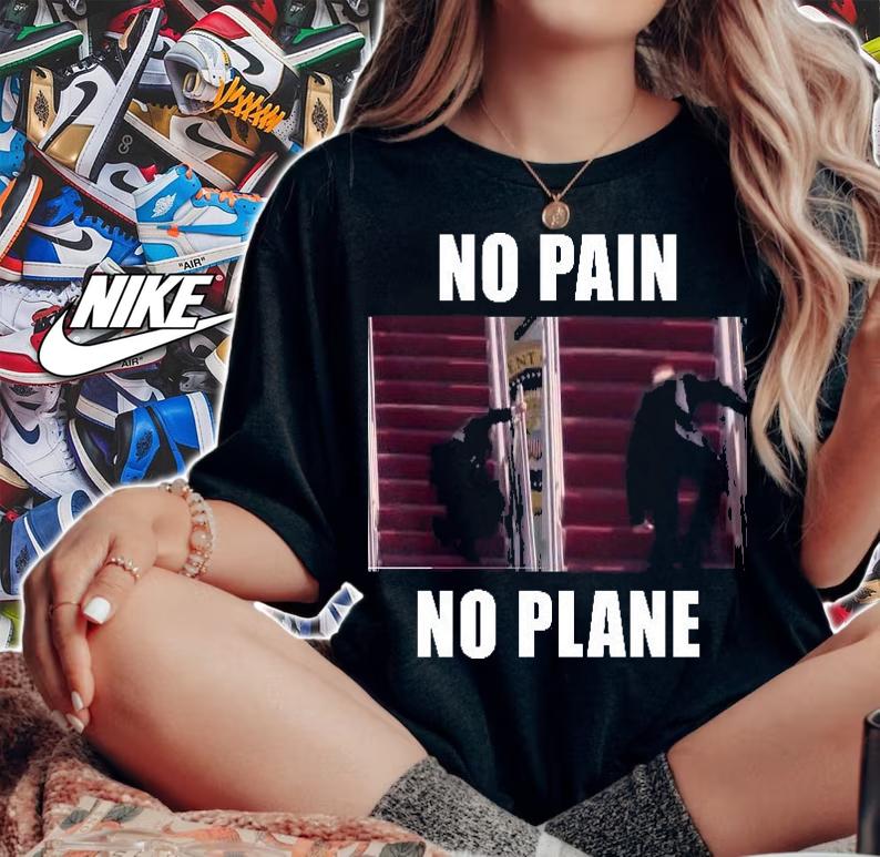 No pain no plane funny Biden stumbling meme shirt woman shirt