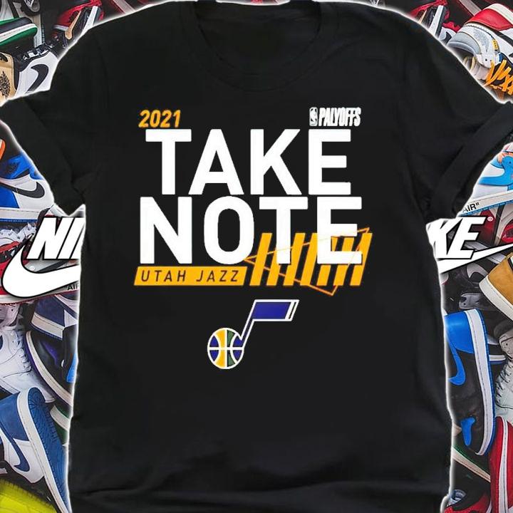 Utah Jazz Take Note shirt
