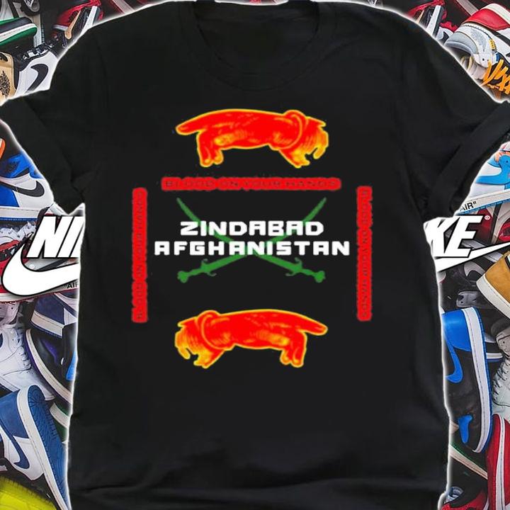 Blood on your hands Zindabad Afghanistan shirt shirt