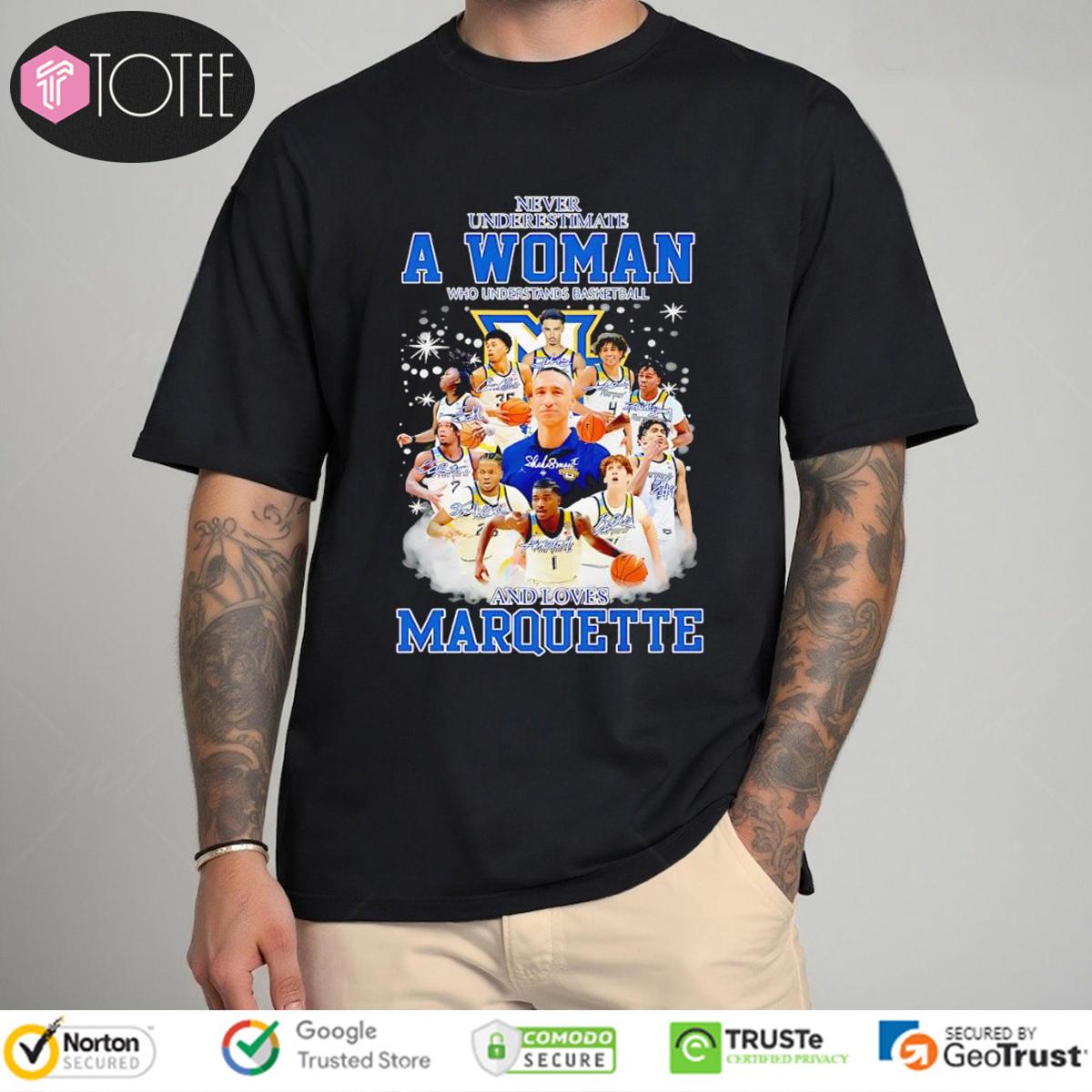 Never Underestimate A Woman Who Loves Marquette Basketball Coach & Players T-Shirt