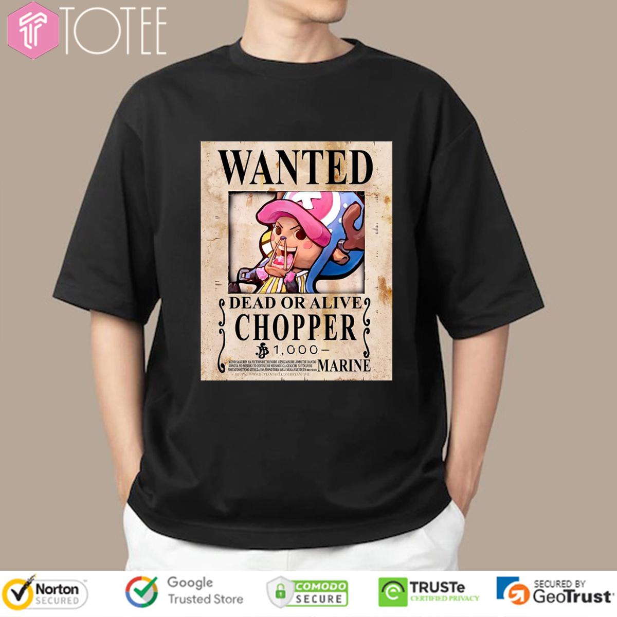 Wanted Dead Or Alive Tony Tony Chopper Cotton Candy Lover One Piece T-Shirt