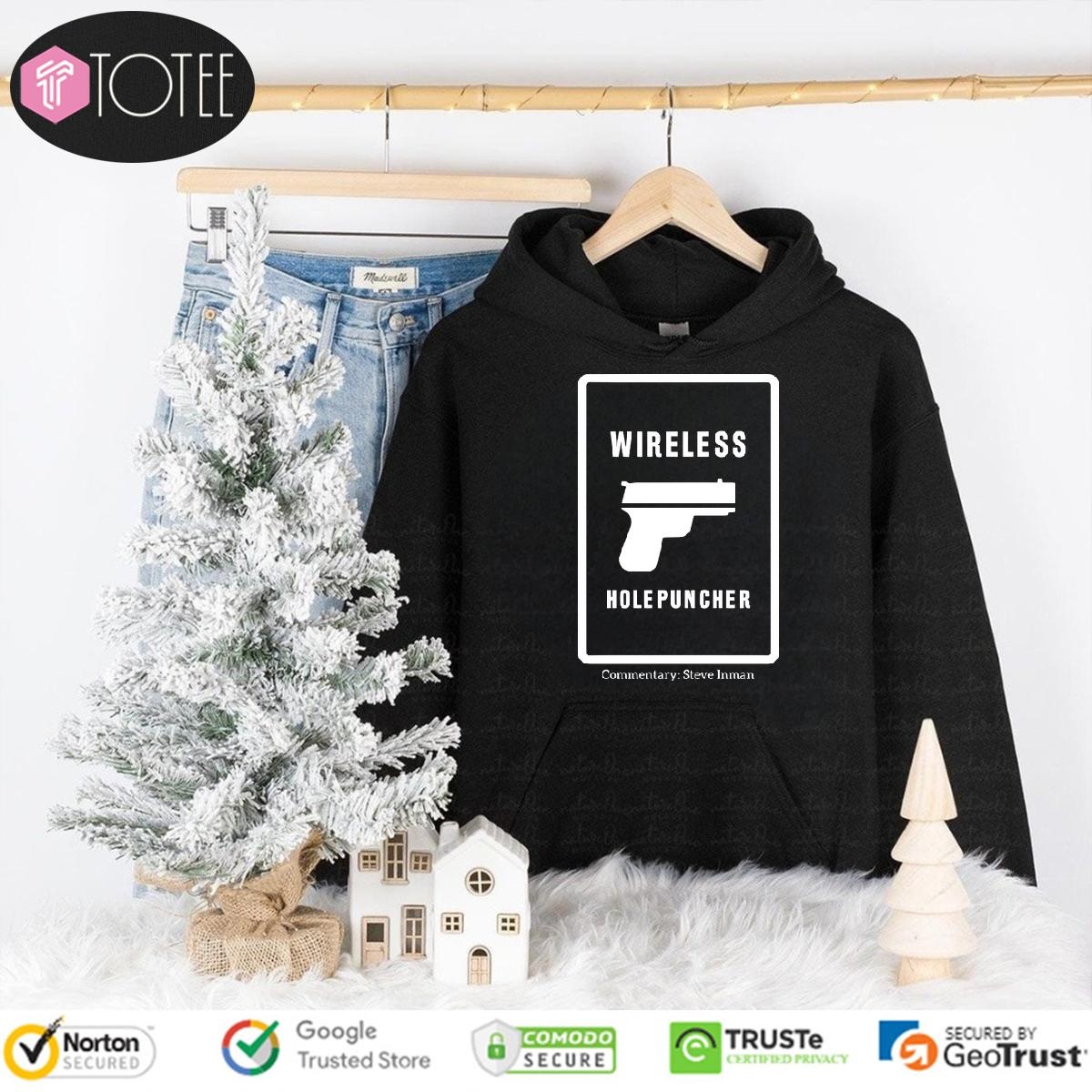 Wireless Holepuncher Steve Inman hoodie