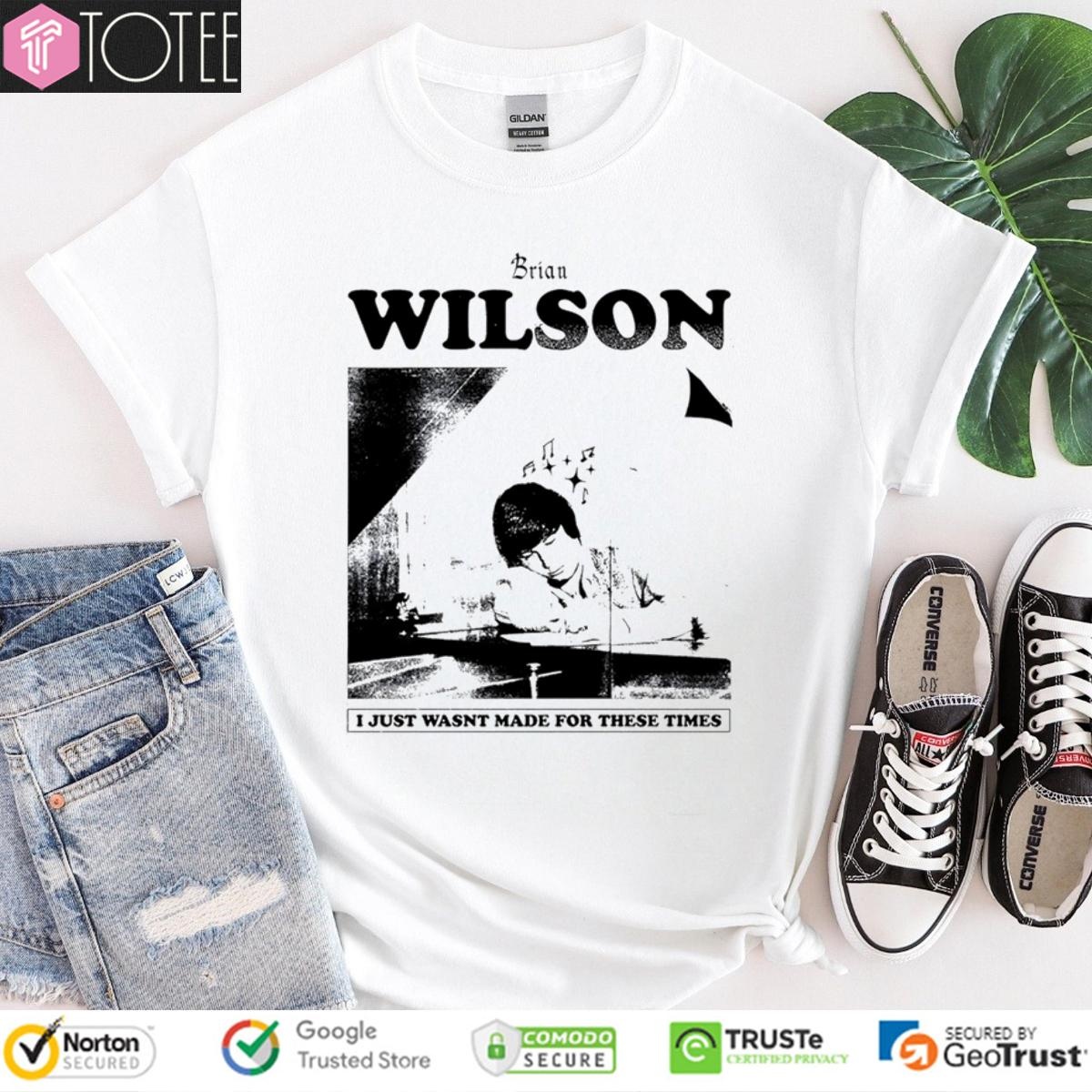 The Beach Boys Brian Wilson I Just Wasnt Made For These Times T-shirt