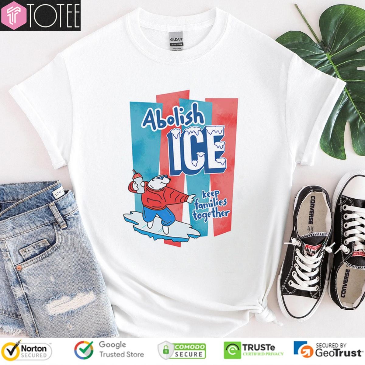 Abolish Ice Keep Families Together T-shirt