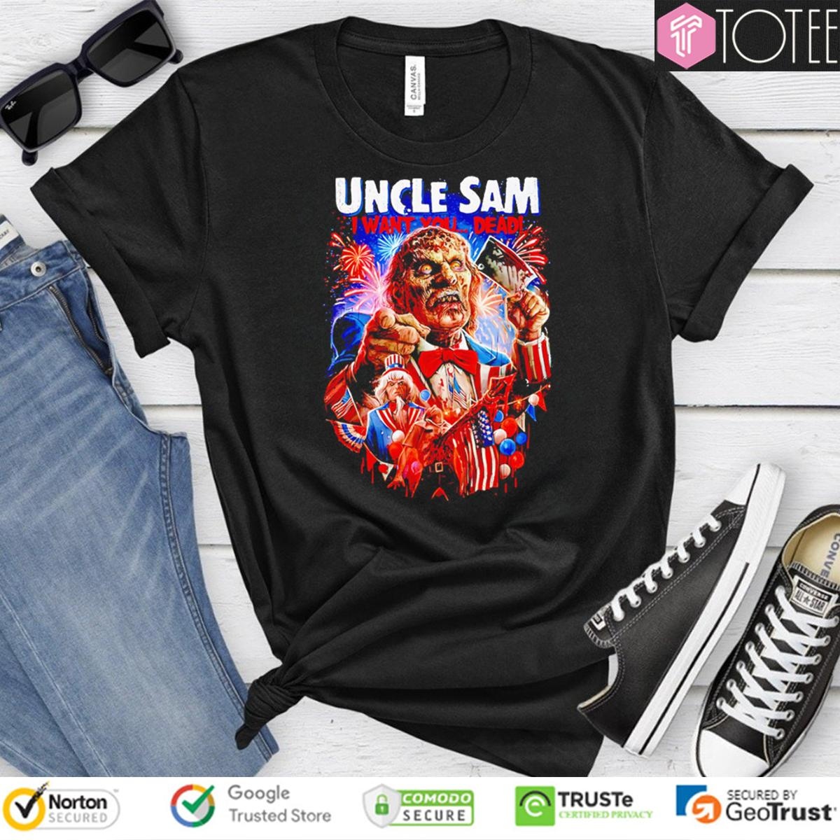 Uncle Sam I Want You Dead 4Th Of July Halloween T-shirt